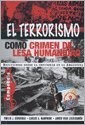 El terrorismo como crimen de lesa humanidad