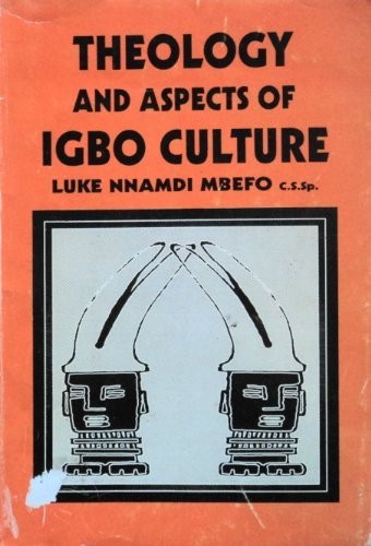 Theology and aspects of Igbo culture