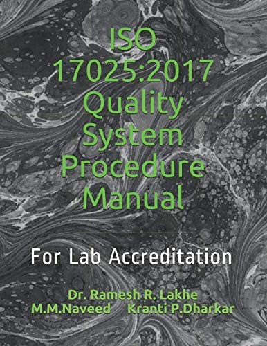 ISO 17025 : 2017 Quality System Procedure Manual