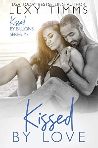 Kissed by Love
