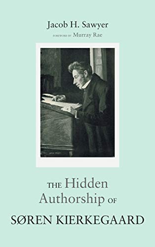 Hidden Authorship of Søren Kierkegaard