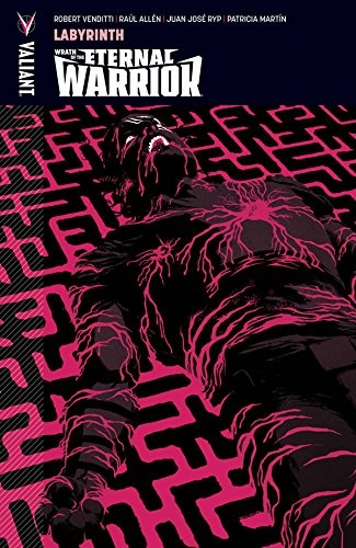 Wrath of the Eternal Warrior Volume 2