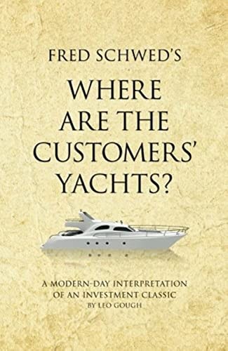 Where Are the Customers' Yachts?