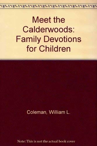 Meet the Calderwoods