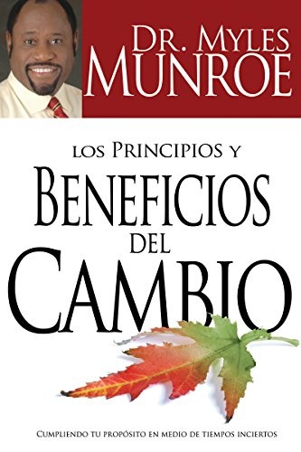 Los principios y los beneficios del cambio