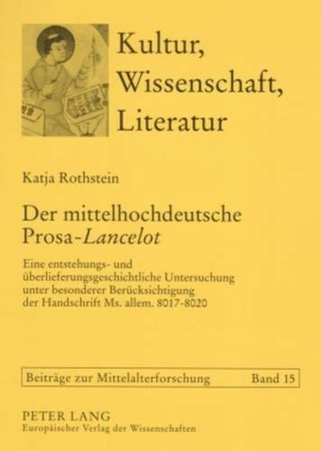 Der Mittelhochdeutsche Prosa-Lancelot