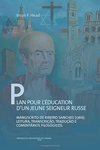 Plan pour l'éducation d'un jeune seigneur russe : manuscrito de Ribeiro Sanches