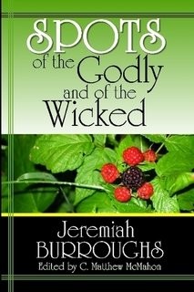 Spots of the Godly and of the Wicked