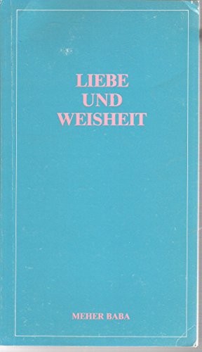 Liebe und Weisheit