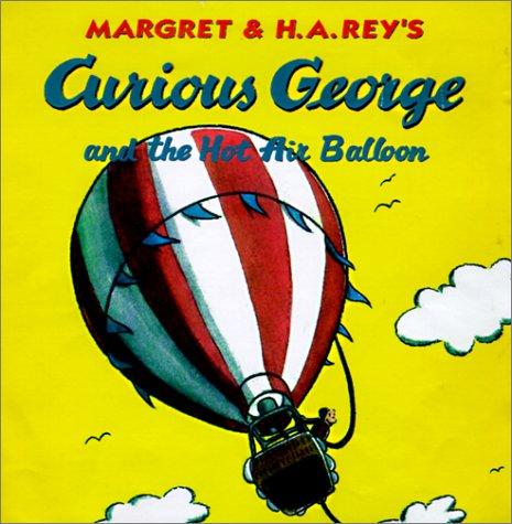 Curious George and the Hot Air Balloon