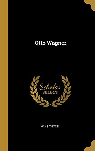 Otto Wagner