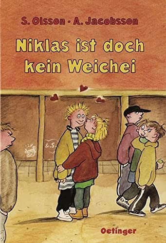 Niklas ist doch kein Weichei. .