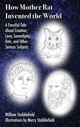 How Mother Rat Invented the World