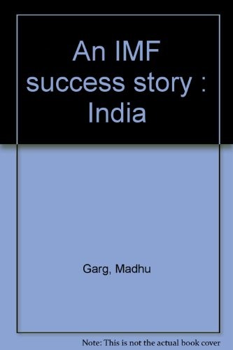 An IMF success story, India