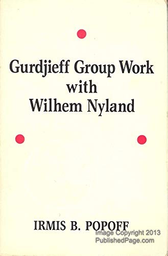 Gurdjieff group work with Wilhem Nyland