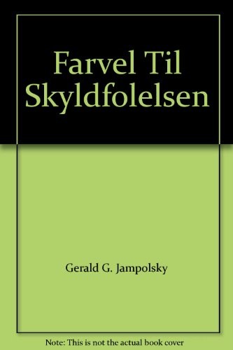 Farvel Til Skyldfolelsen
