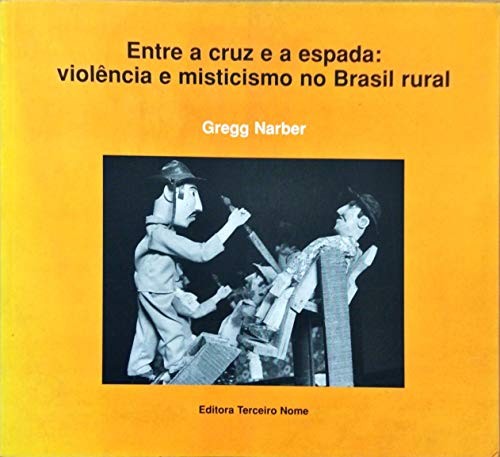 Entre a cruz e a espada