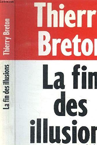 La fin des illusions