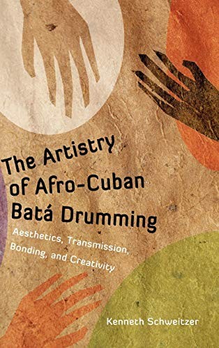 The artistry of Afro-Cuban batá drumming