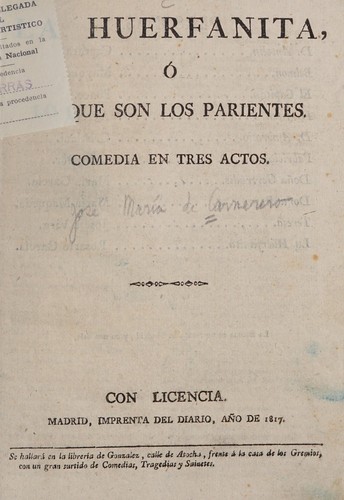 La huerfanita, o, Lo que son los parientes