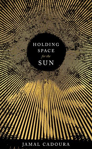 Holding Space for the Sun