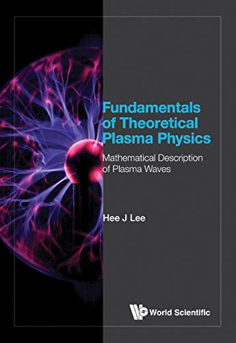 Fundamentals of Theoretical Plasma Physics