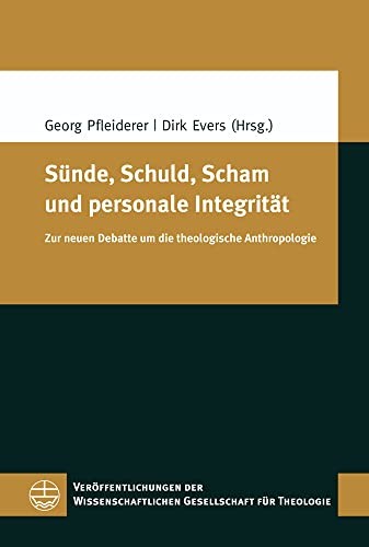 Sünde, Schuld, Scham und Personale Integrität