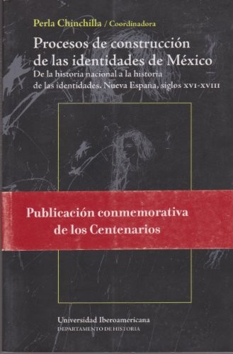 Procesos de construcción de las identidades de México