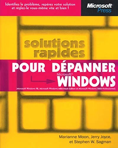 Solutions rapides pour dépanner Microsoft Windows