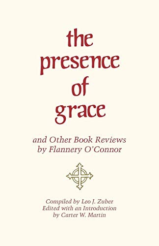 Presence of Grace and Other Book Reviews