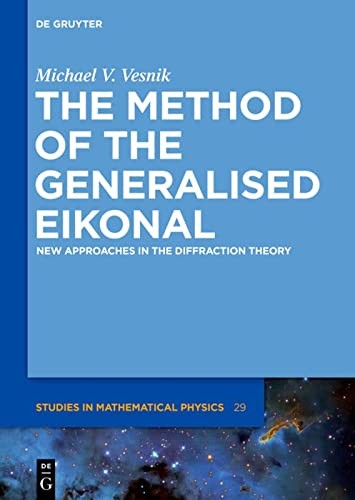 Method of the Generalised Eikonal