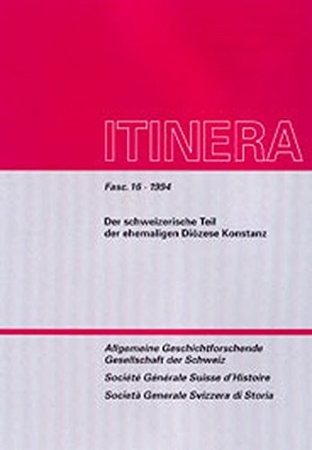 Der schweizerische Teil der ehemaligen Diözese Konstanz
