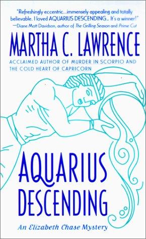 Aquarius Descending (Elizabeth Chase Mysteries)