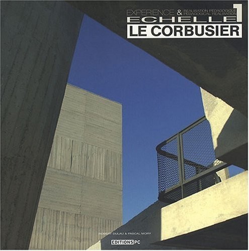 Le Corbusier,  échelle 1