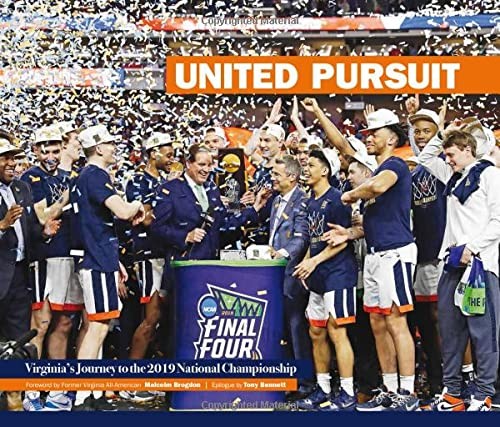 United Pursuit - Virginia's Journey to the 2019 National Championship