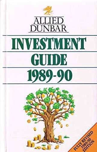 Allied Dunbar Investment Guide 1989-90 (Allied Dunbar Tax Guides)