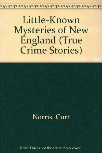 Little-known mysteries of New England