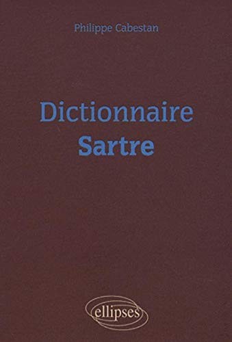 Dictionnaire Sartre