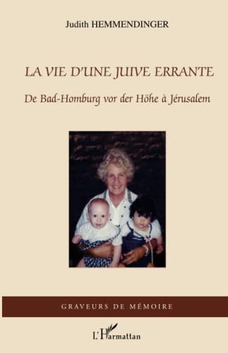 La vie d'une Juive errante