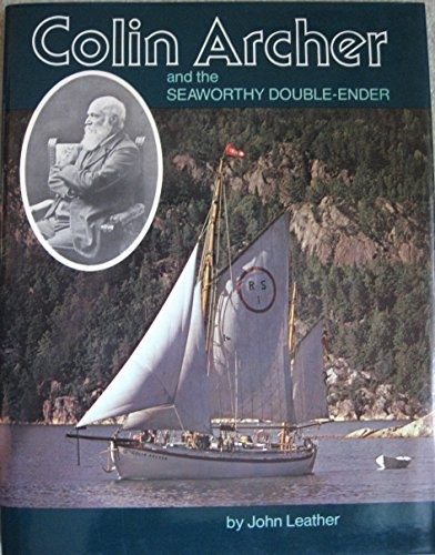 Colin Archer and the seaworthy double-ender