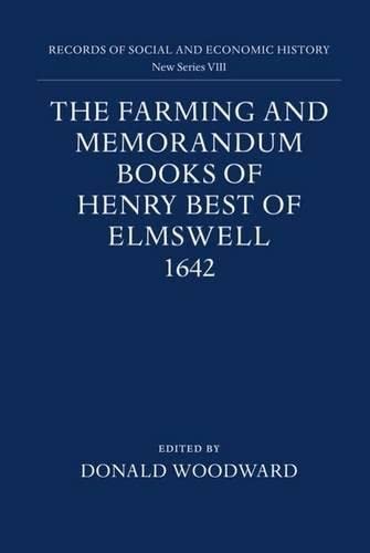 The farming and memorandum books of Henry Best of Elmswell, 1642