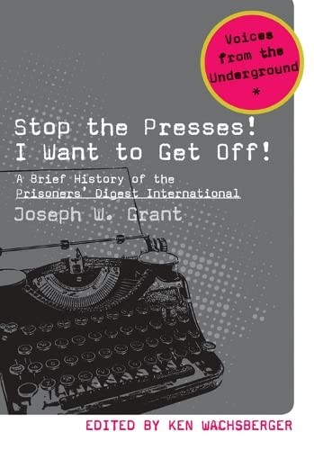 Stop the presses! I want to get off!