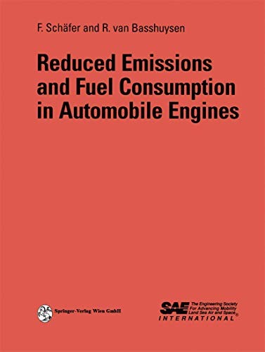 Reduced emissions and fuel consumption in automobile engines