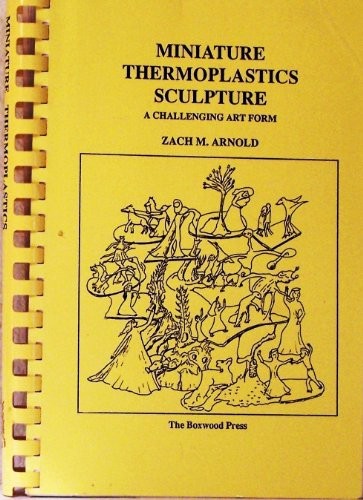Miniature thermoplastics sculpture