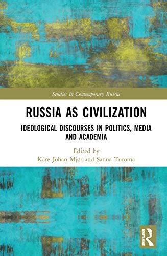 Russia As Civilization