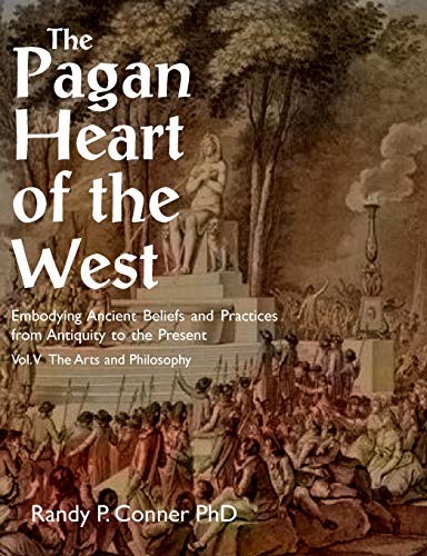 Pagan Heart of the West Vol V