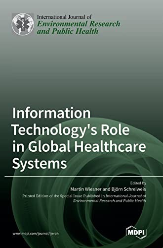 Information Technology's Role in Global Healthcare Systems
