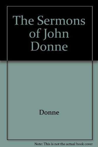 The sermons of John Donne