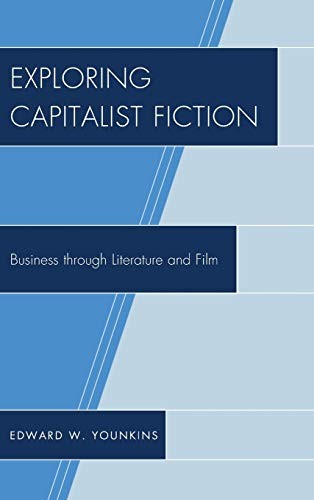Exploring Capitalist Fiction