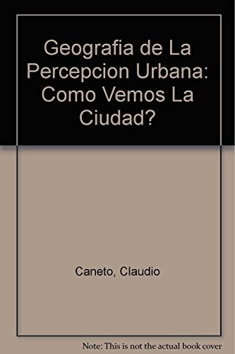 Geografia de La Percepcion Urbana